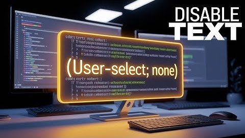 CSS User select | How to disable text selection | How to change text selection color in html and css