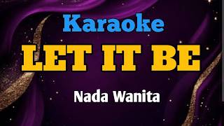 Karaoke Let It Be - Nada Wanita