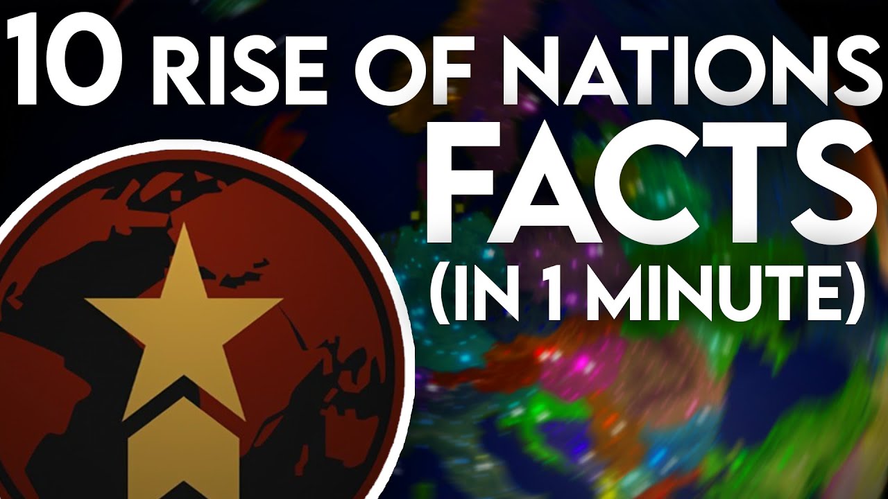 10 Things You Might Not Know About Rise of Nations in 1 Minute - YouTube