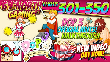 DOP 3 Displace One Part | Level 301-350 | Walkthrough | Solution | Guide | IOS Android