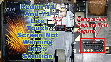 Mi Y1 And Y1 Lite Touch Not Working Problem 100% Sulution