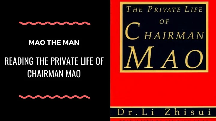 Reading the Private Life of Chairman Mao - Mao the Man - DayDayNews