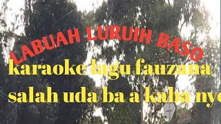 perjalanan sepanjang labuah luruih , baso, kabupaten Agam, Sumbar