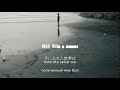 『TK from 凛として時雨 ー film A moment』【RUS Sub】