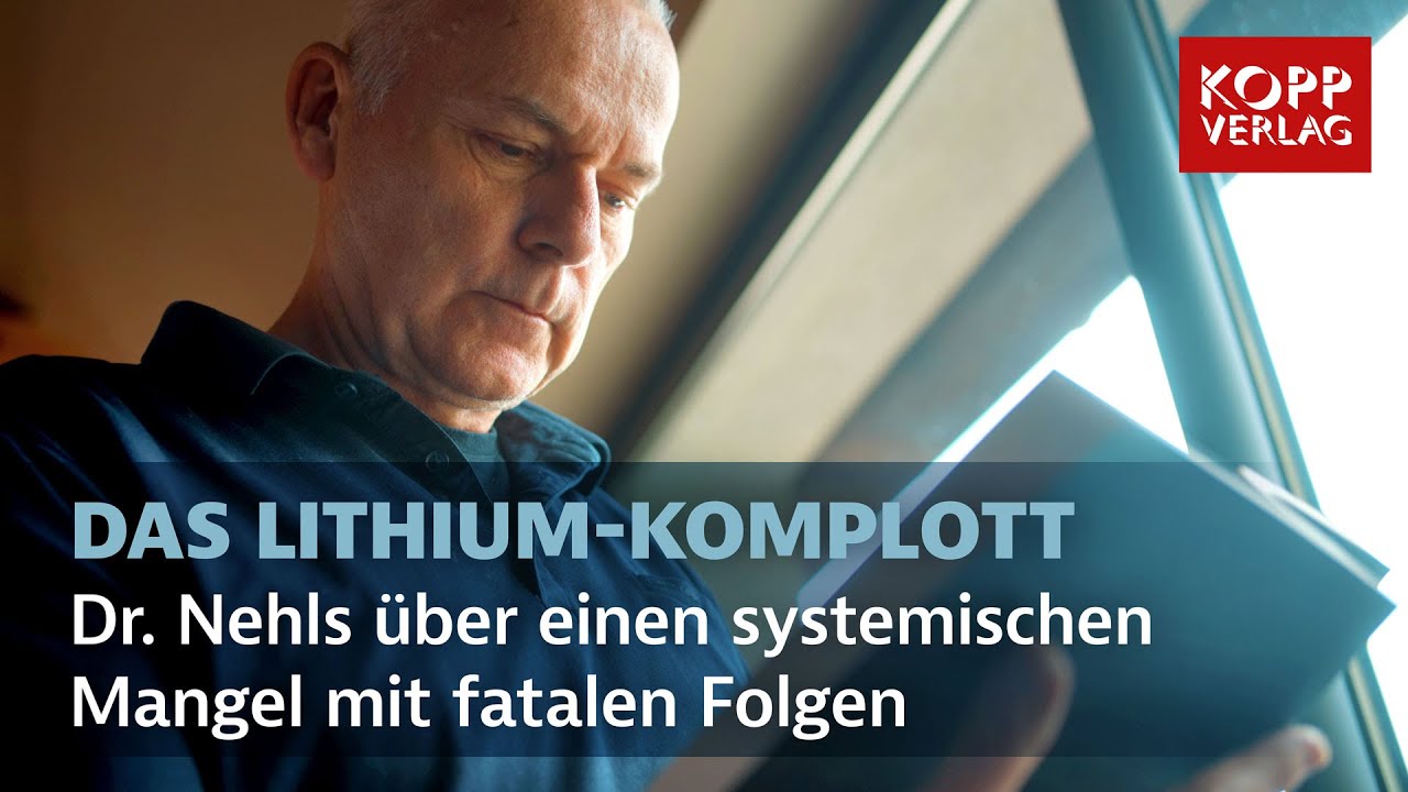 Das Lithium-Komplott: Dr. Nehls über einen systemischen Mangel mit fatalen Folgen