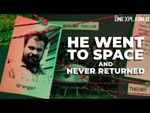 Video: The Unexplained Disappearance Of Granger Taylor - Alternative View