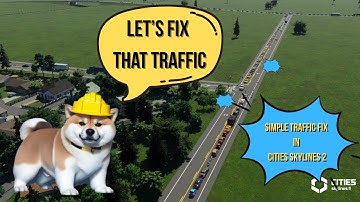 Cities Skylines 2  Simple Highway Intersection Traffic Fix