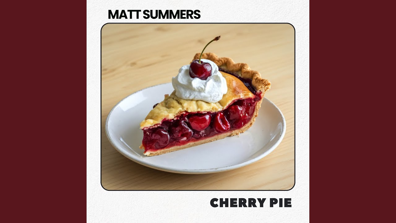 Watch Cherry Pie on YouTube Watch Cherry Pie on YouTube