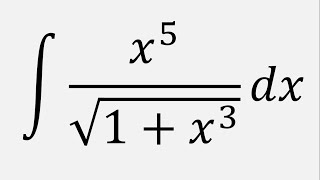 Integral of x^5/sqrt(1 + x^3) dx