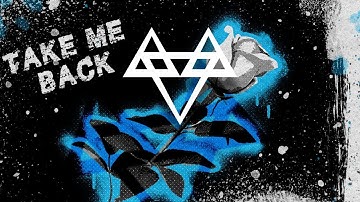 NEFFEX - Take Me Back 🥀 | [1 Hour Version]