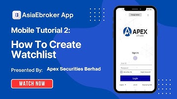 AsiaEBroker Mobile Tutorial 2: How To Create Watchlist📱