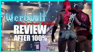 Werewolf: The Inner Beast | Review After 100%