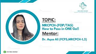 How to pass MRCPCH Fop/Tas in One Go By Dr. Aqsa Ali | Med Prep Online screenshot 5