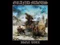 Grand Magus - Silver Into Steel