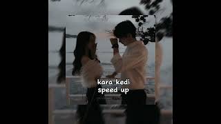 Kara Kedi - Melis Fis (Speed Up)