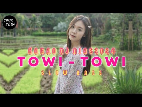 KARAOKE DJ NIAS - TOWI TOWI | KARAOKE NIAS 2025