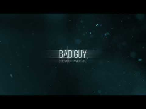 BAD GUY