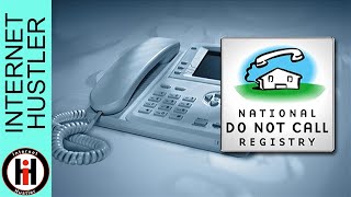 National Do Not Call Registry How To Stop Telemarketers Block Unwanted Phone Calls