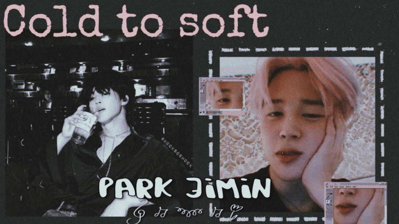 ᵖᵃʳᵏ ʲⁱᵐⁱⁿ ᵒⁿᵉˢʰᵒᵗ´ Cᴏʟᴅ ʜᴇᴀʀᴛᴇᴅ ᴛᴏ Sᴏғᴛ ʜᴇᴀʀᴛᴇᴅ