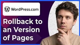 How to Undo Changes & Go Back to an Earlier Version of Posts or Pages in Wordpress  [2026 Guide]