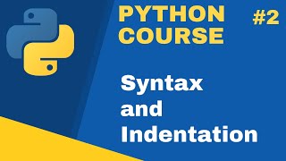 Python Syntax & Indentation In Urdu/Hindi | Python For Beginners #2