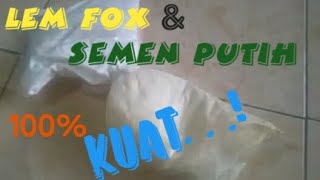 Cara membuat adukan Plamir semen putih+lem fox  #Caramembuatadukansemenputih