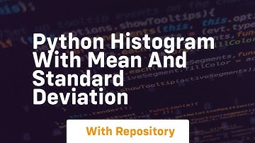 Python histogram with mean and standard deviation