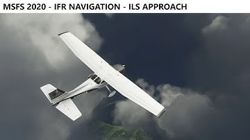 Microsoft Flight Simulator 2020 • IFR Navigation 6/7 • ILS Approach