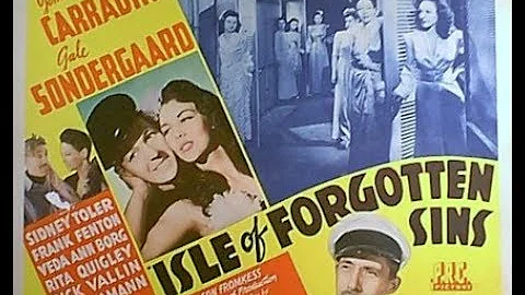 Monsoon (Isle of Forgotten Sins) (1943) - FULL Movie -John Carradine, Gale Sondergaard, Sidney Toler