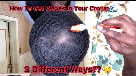 How To Get 360 Waves: Crown Method (How To Close Your Crown)