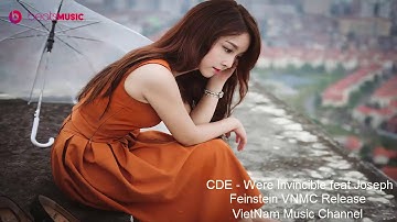 CDE - Were Invincible feat Joseph Feinstein VNMC Release