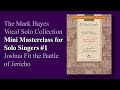 Mini Masterclass for Solo Singers #1 – Joshua Fit the Battle of Jericho