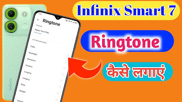 Infinix Smart 7 mein ringtone kaise set kare, How to Set Ringtone in Infinix Smart 7, ringtone sett