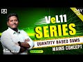 VEL11 SERIES | MAINS QUANTITY BASED SUMS| DAY 12| MAINS APTITUDE CLASS | BY MR. VELU SIR #mains #sbi