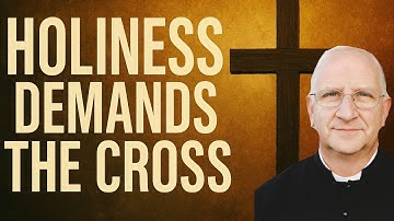 The Horror of Suffering and the Road to Sanctity ~ Fr. Ripperger