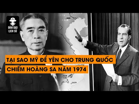 #1 Tập106: Tại sao Mỹ để yên cho Trung Quốc chiếm Hoàng Sa năm 1974 Mới Nhất 1 #1 Tập106: Tại sao Mỹ để yên cho Trung Quốc chiếm Hoàng Sa năm 1974 Mới Nhất