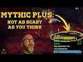 Mythic Plus Anxiety? Here's What You're Actually Facing