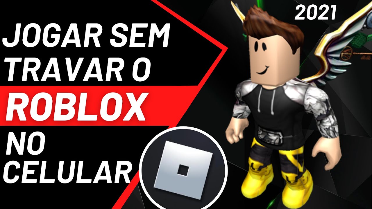 como fazer o roblox parar de travar no celular 