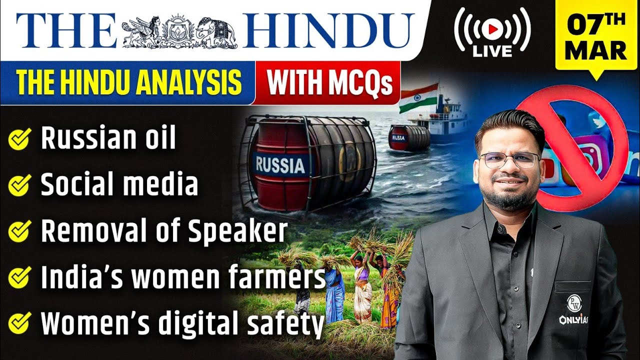 The Hindu Analysis | 7th March 2026 | The Hindu Newspaper  - Practice Questions | Prashant Sir