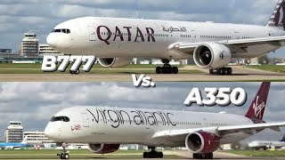 BATTLE of the BEASTS | Boeing 777300ER vs Airbus A3501000