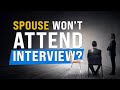 💍 What If Your Spouse Doesn’t Show Up at Your Immigration Interview?