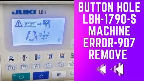 button hole LBH-1790A-S machiner error 907 remove #juki_sewing_machine #sewing #juki