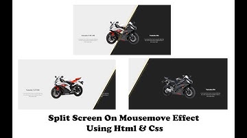 How To Create Split Screen On Mouse move Effect Using Html, CSS And JavaScript??