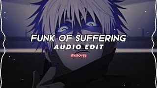 SXID-Funk of Suffering [Audio Edit]