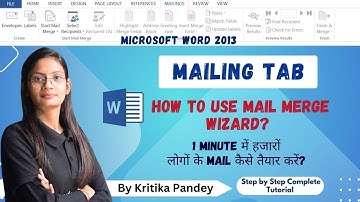 Mailing Tab in MS Word 2013 Lecture-7 | How to Use Mailing Tab? All Options of Mailing Tab in 1 Shot
