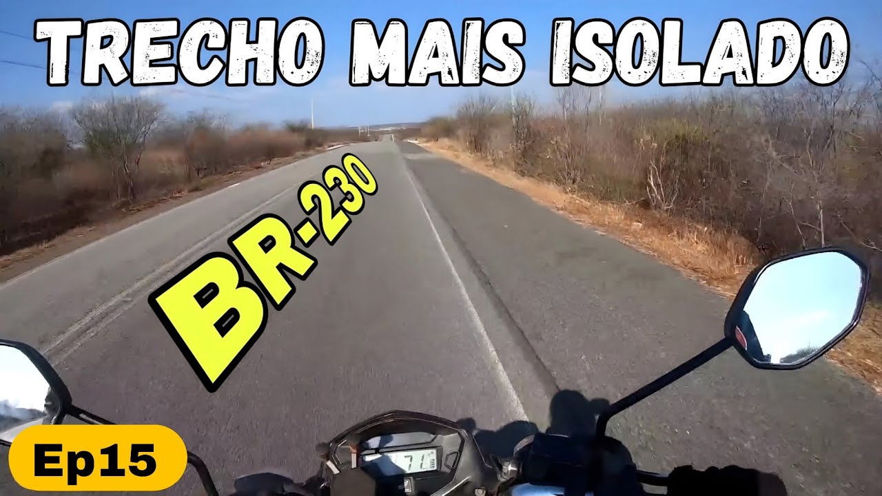 BR-230 Floriano Piauí a Campos Sales Ceará | T1/Ep20
