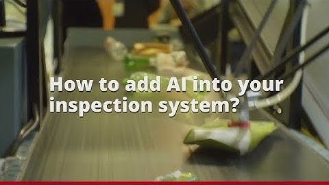 Adding AI to existing x86 inspection solutions with Neousys