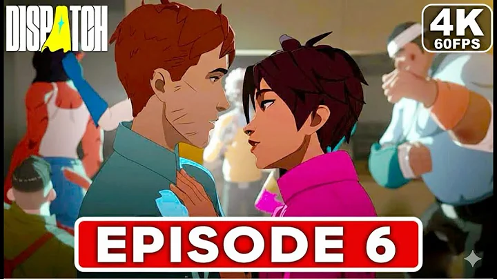 DISPATCH Episode 6 – Gameplay Walkthrough FULL GAME (4K 60FPS Story Mode) | No Commentary