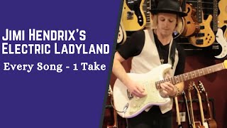 Video thumbnail of "Every Song From Jimi Hendrix's Electric Ladyland in One Take w/ Jon Maclennan"