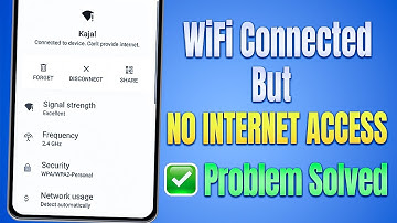 WiFi Connected But No Internet Access on Android - How to Fix